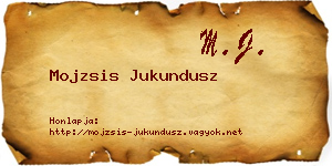 Mojzsis Jukundusz névjegykártya